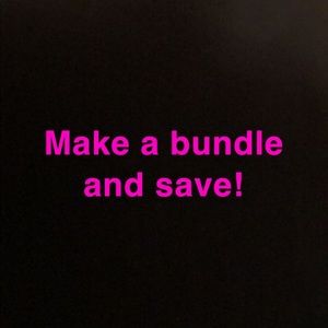 Make a bundle and save with offer!